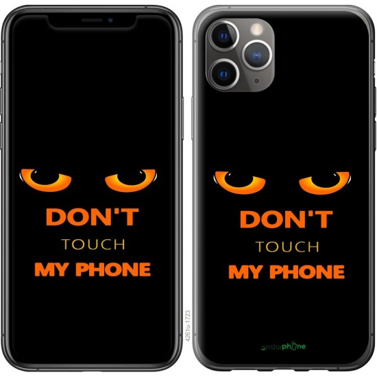 Чохол "Don’t touch my phone" на iPhone 11 Pro Max