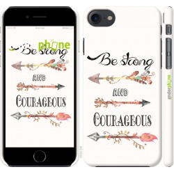 "Be strong and courageous" iPhone 7 case