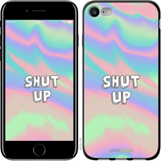 Чохол "Shut up" на iPhone 7